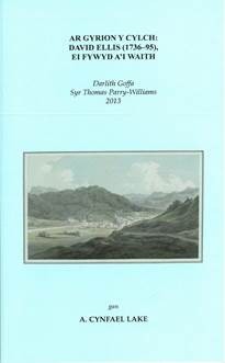 front cover of the Ar gyrion y cylch: David Ellis (1736-95), ei fywyd a'i waith book