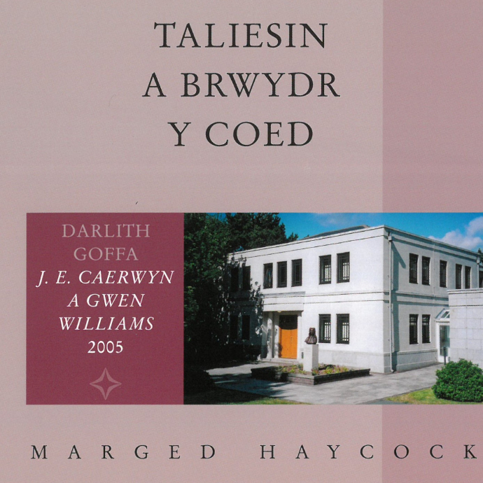 Front cover of Taliesin a Brwydr y Coed.